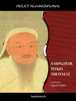 cover image of A mongolok titkos története